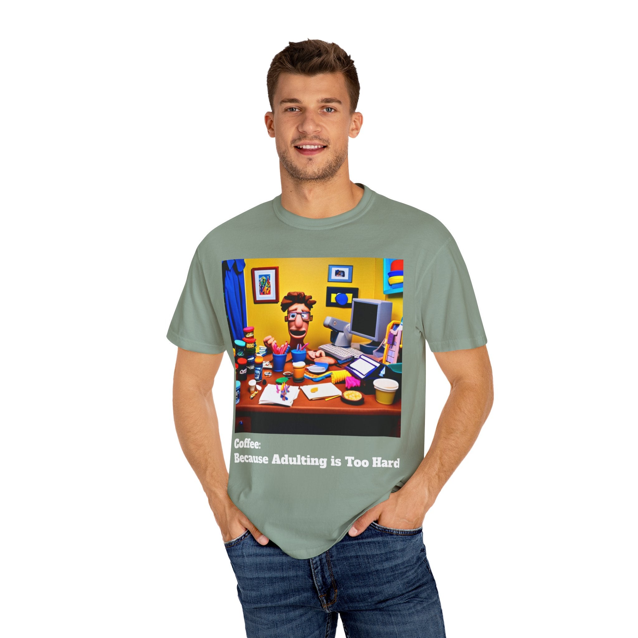 Unisex "Coffee: Because Adulting is Too Hard" Garment-Dyed T-shirt