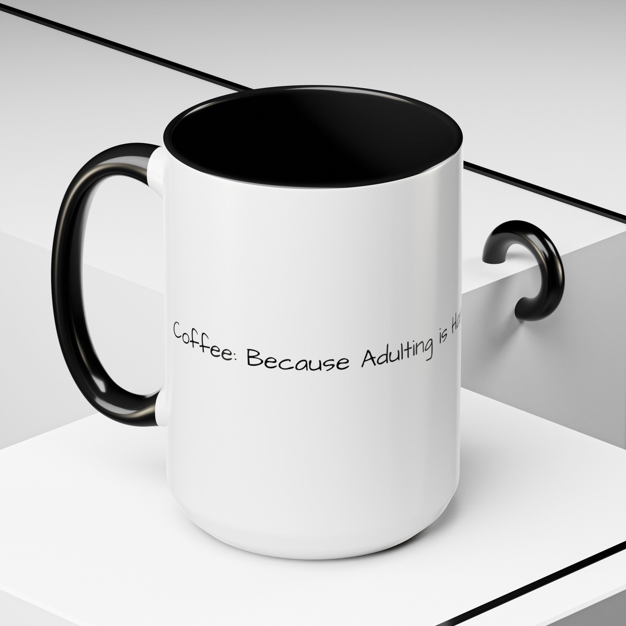 “Coffee: Because Adulting is Hard" Accent Coffee Mug (11, 15oz)