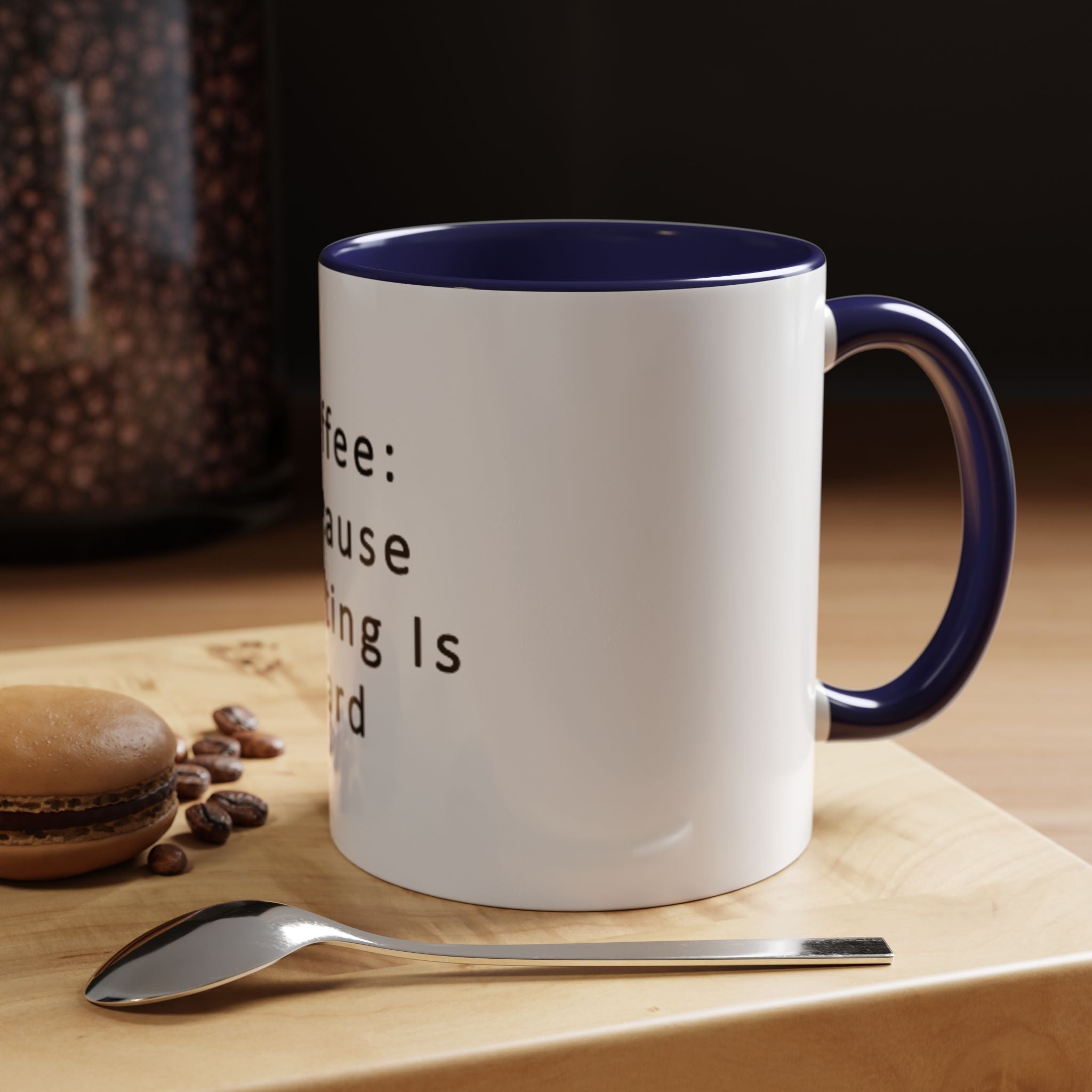 "Coffee: Because Adulting Is Hard" Accent Coffee Mug (11, 15oz)