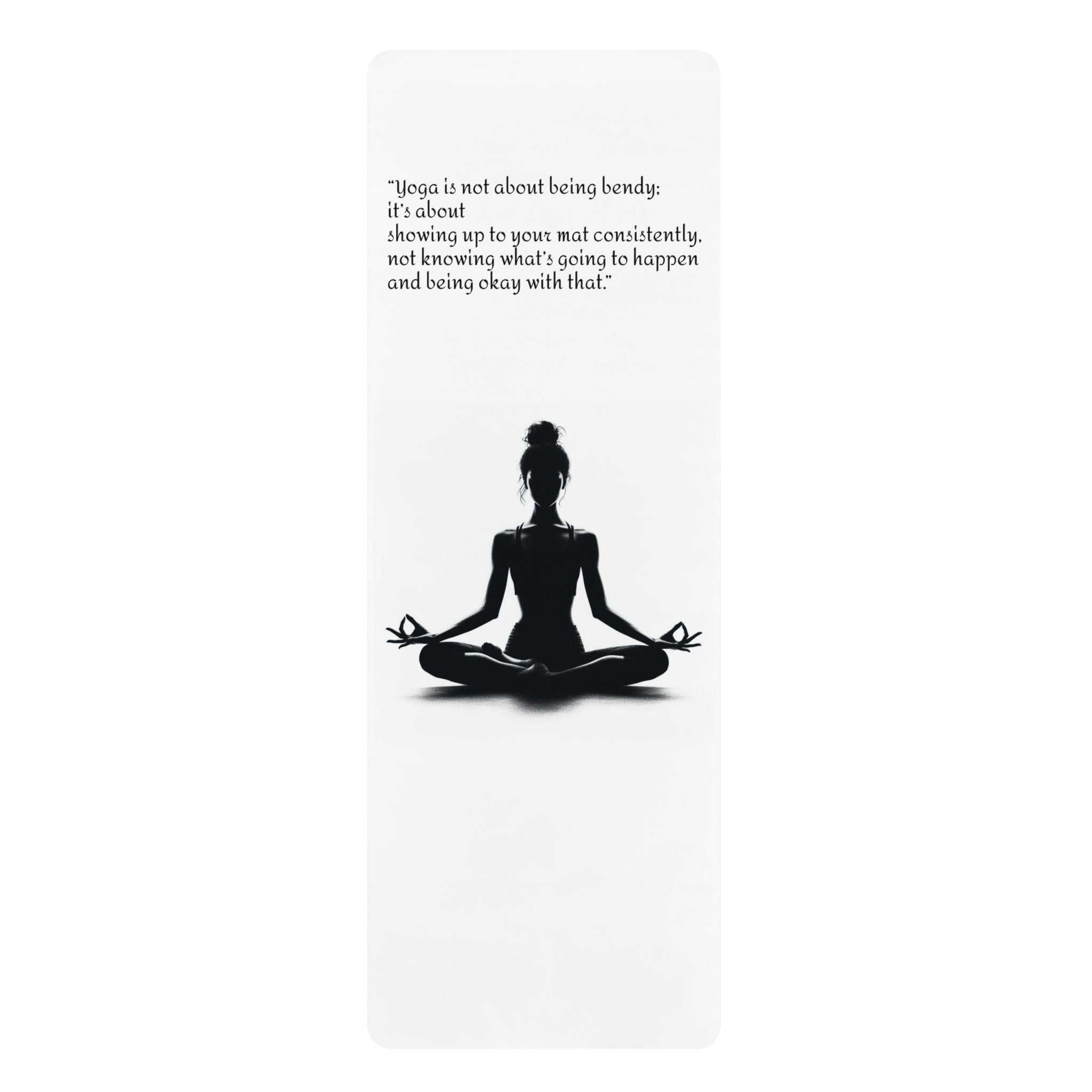Inspirational quote Rubber Yoga Mat