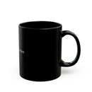 “Conquer the Day with a Cup of Can-Do: The ‘Adulting’ Mug” Black Mug (11oz, 15oz)