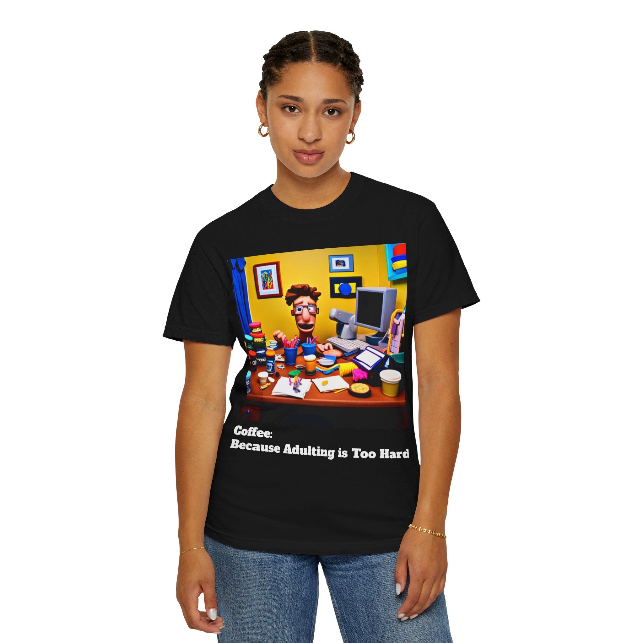 Unisex "Coffee: Because Adulting is Too Hard" Garment-Dyed T-shirt