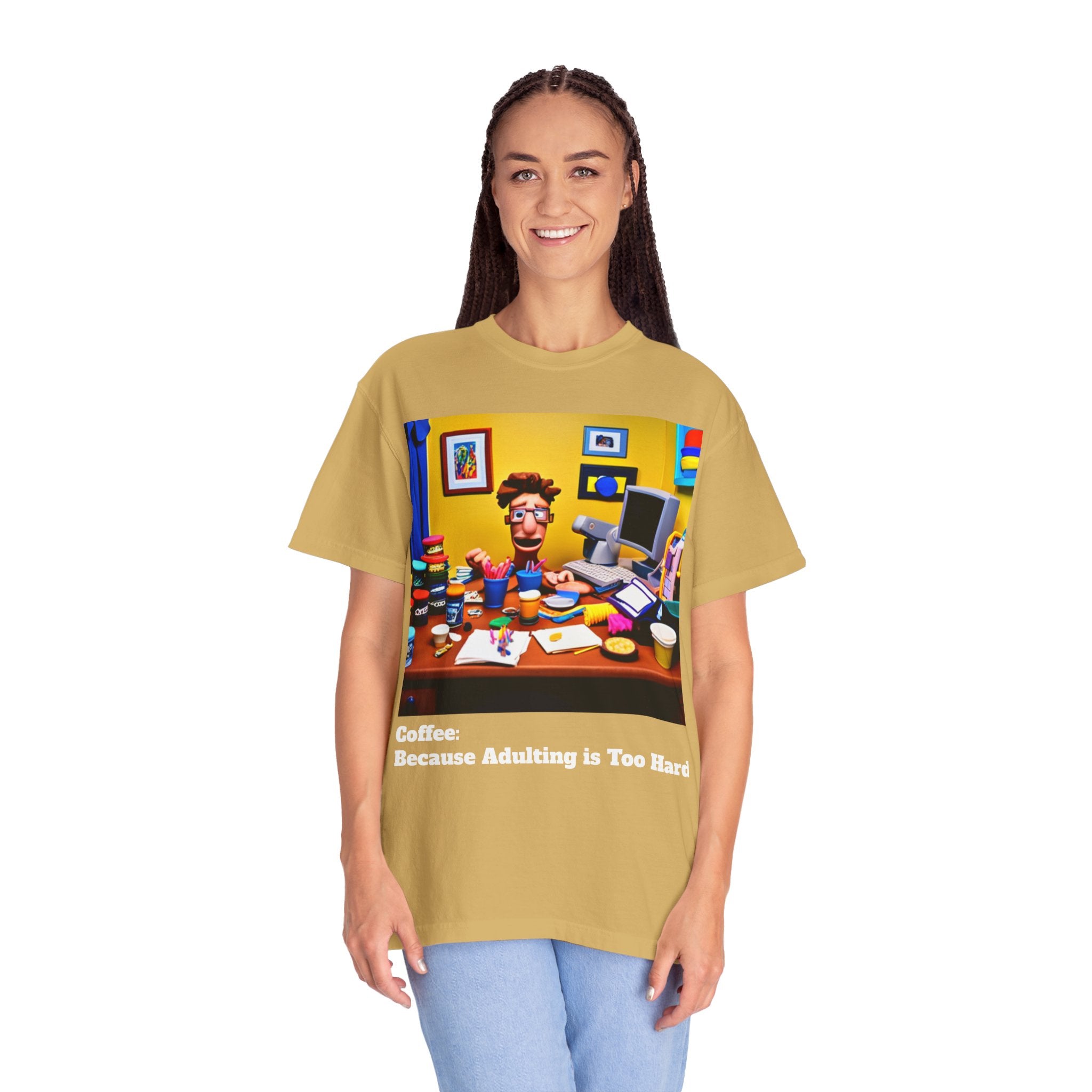Unisex "Coffee: Because Adulting is Too Hard" Garment-Dyed T-shirt