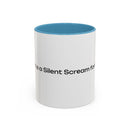 “Silent Screams Answered: The Ultimate Coffee Mug for Morning Rescues!” Accent Coffee Mug (11, 15oz)