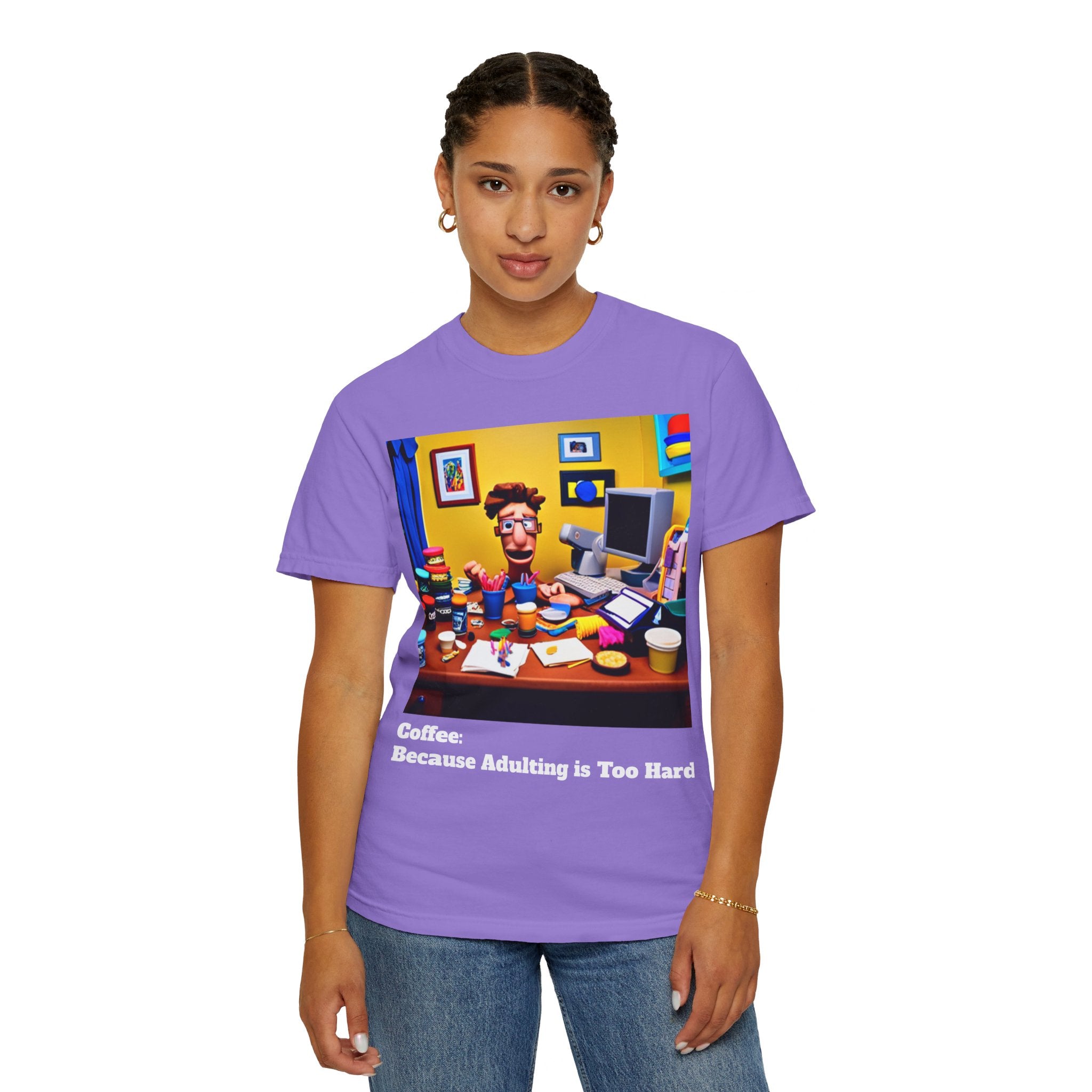 Unisex "Coffee: Because Adulting is Too Hard" Garment-Dyed T-shirt