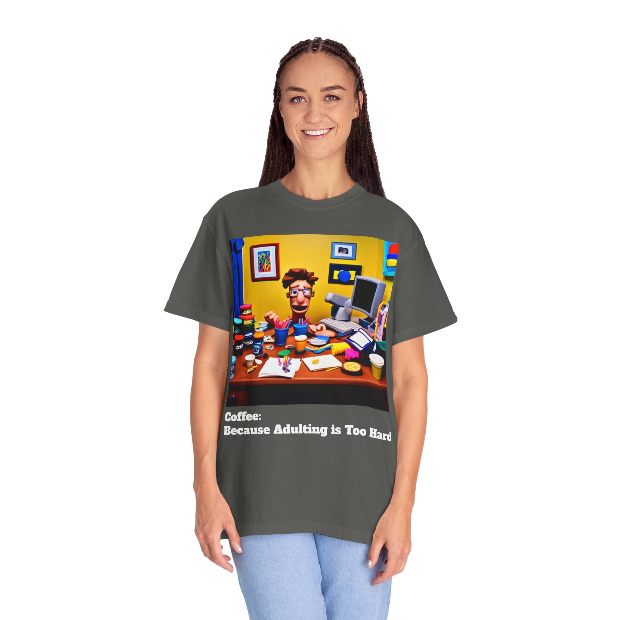 Unisex "Coffee: Because Adulting is Too Hard" Garment-Dyed T-shirt