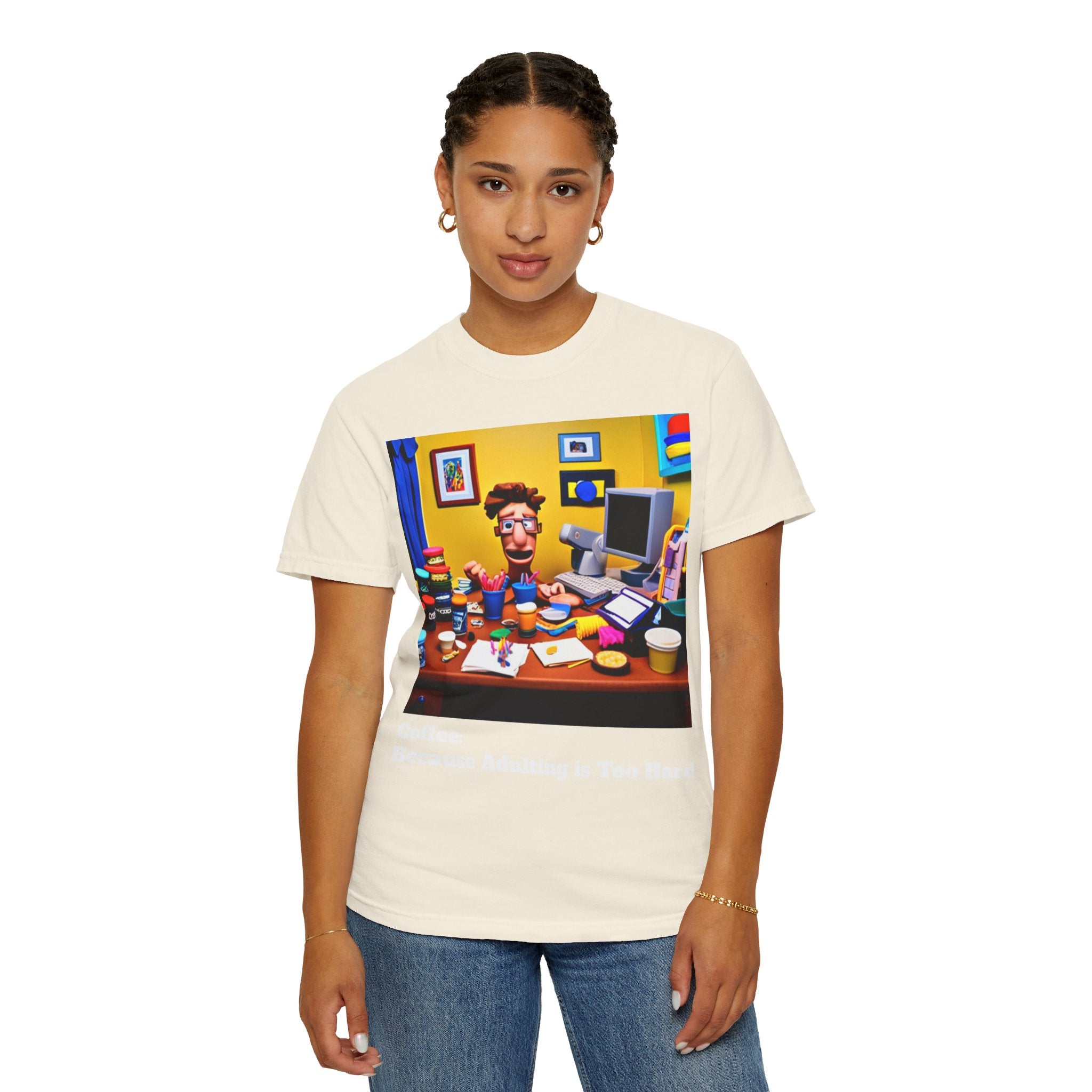 Unisex "Coffee: Because Adulting is Too Hard" Garment-Dyed T-shirt