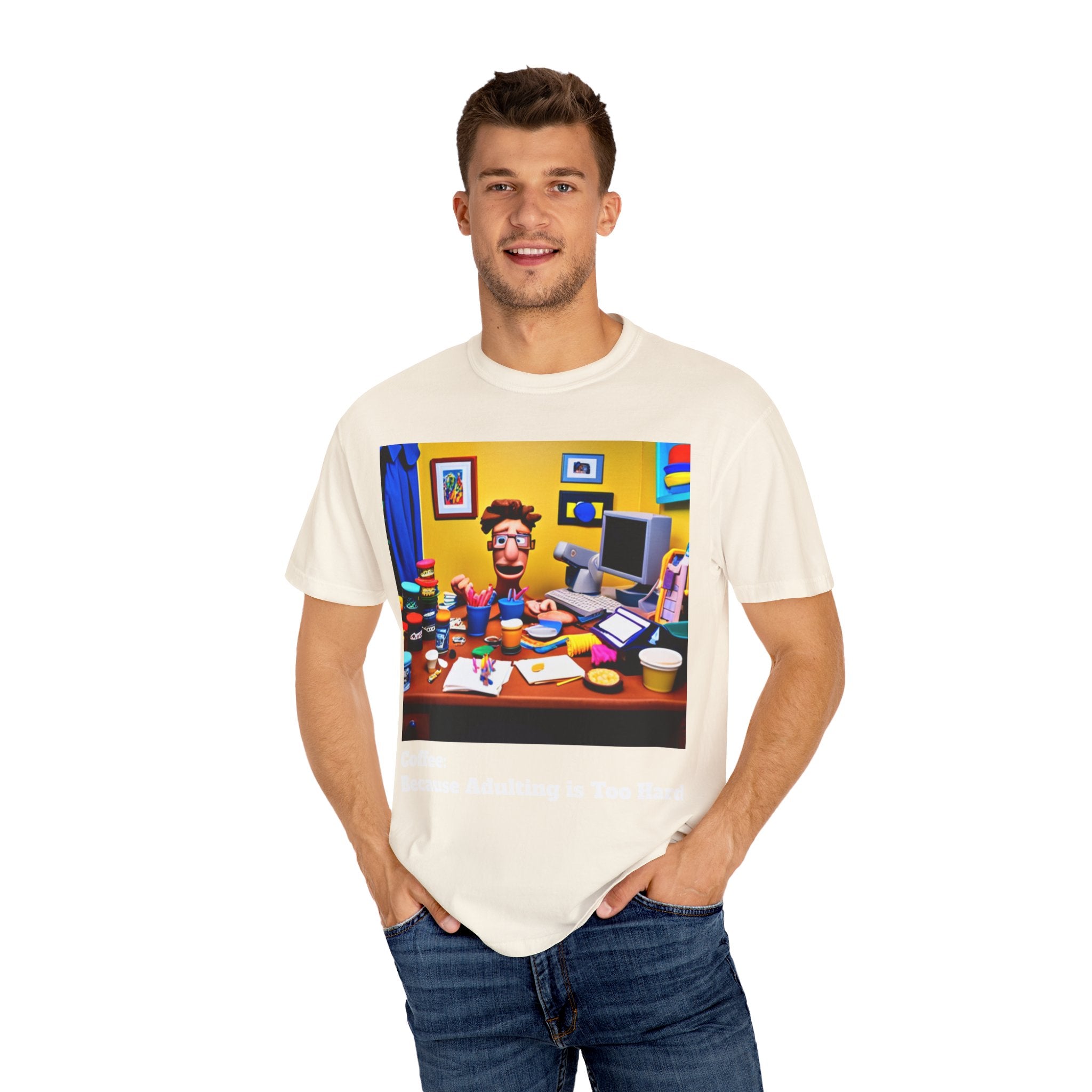 Unisex "Coffee: Because Adulting is Too Hard" Garment-Dyed T-shirt