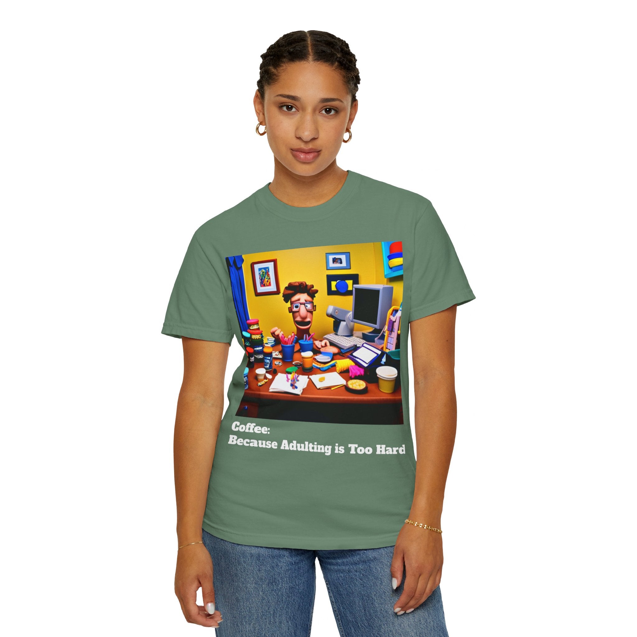 Unisex "Coffee: Because Adulting is Too Hard" Garment-Dyed T-shirt