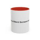 “Silent Screams Answered: The Ultimate Coffee Mug for Morning Rescues!” Accent Coffee Mug (11, 15oz)