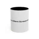 “Silent Screams Answered: The Ultimate Coffee Mug for Morning Rescues!” Accent Coffee Mug (11, 15oz)