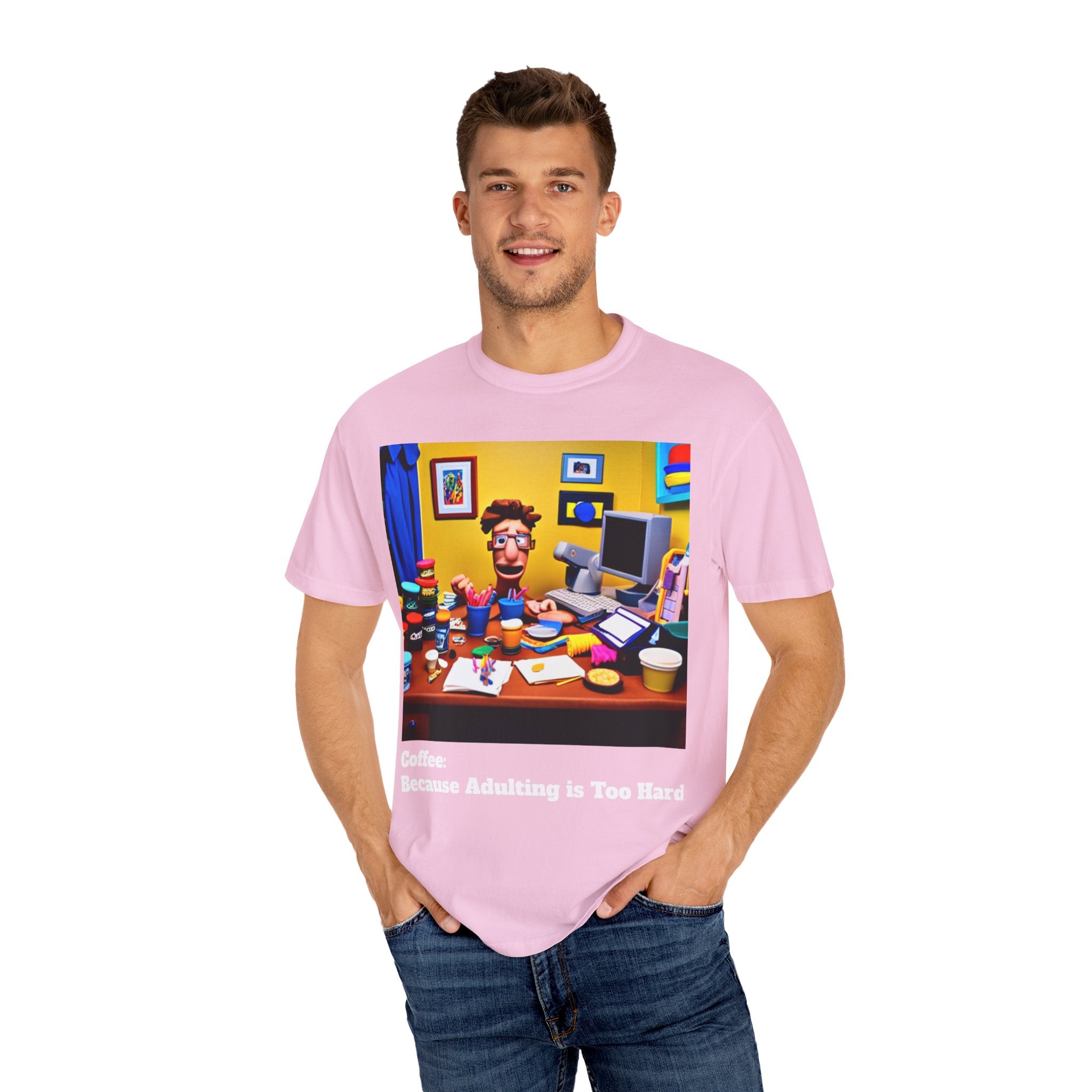 Unisex "Coffee: Because Adulting is Too Hard" Garment-Dyed T-shirt
