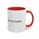 “Silent Screams Answered: The Ultimate Coffee Mug for Morning Rescues!” Accent Coffee Mug (11, 15oz)