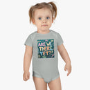 “Are We There Yet?” Baby Short Sleeve Onesie®