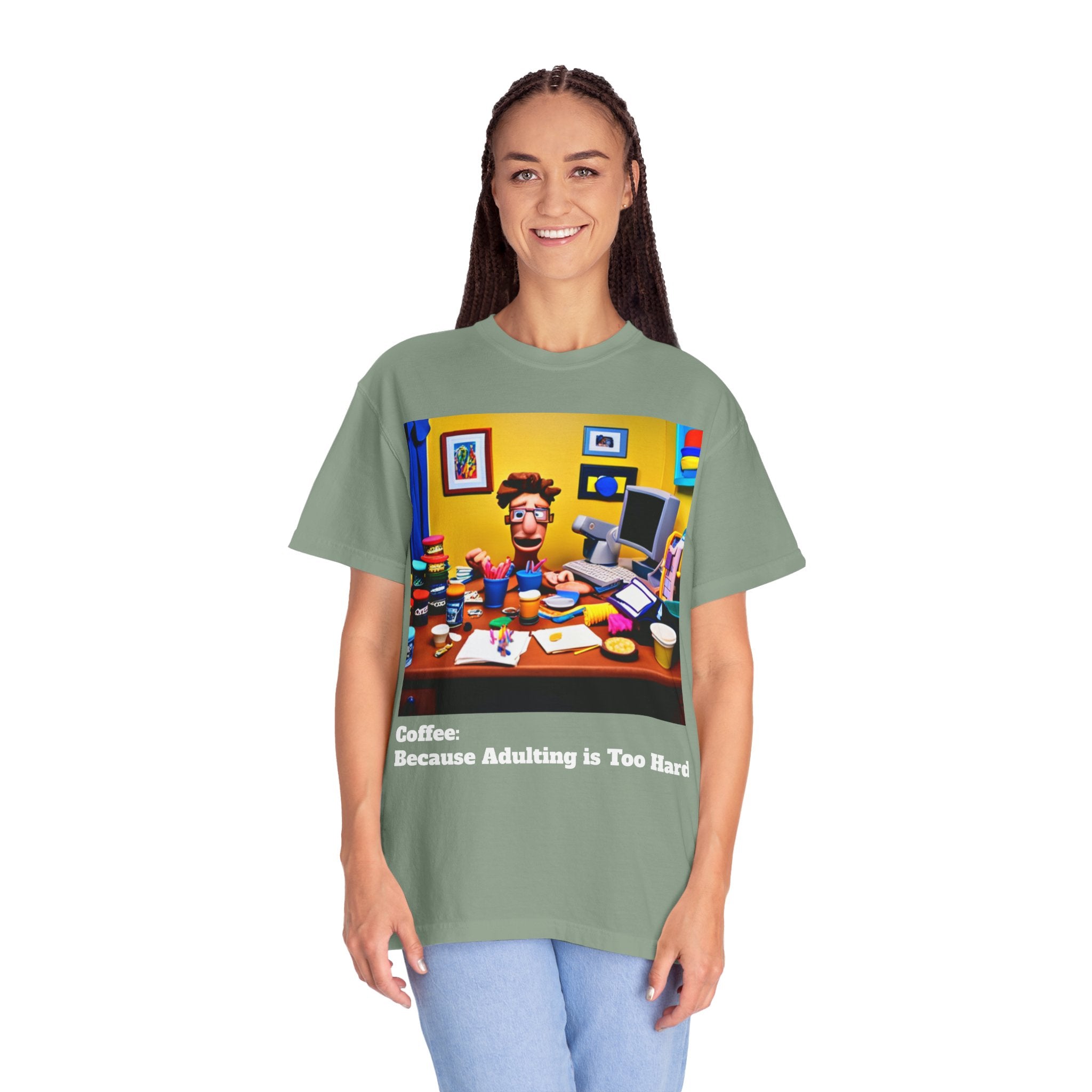 Unisex "Coffee: Because Adulting is Too Hard" Garment-Dyed T-shirt
