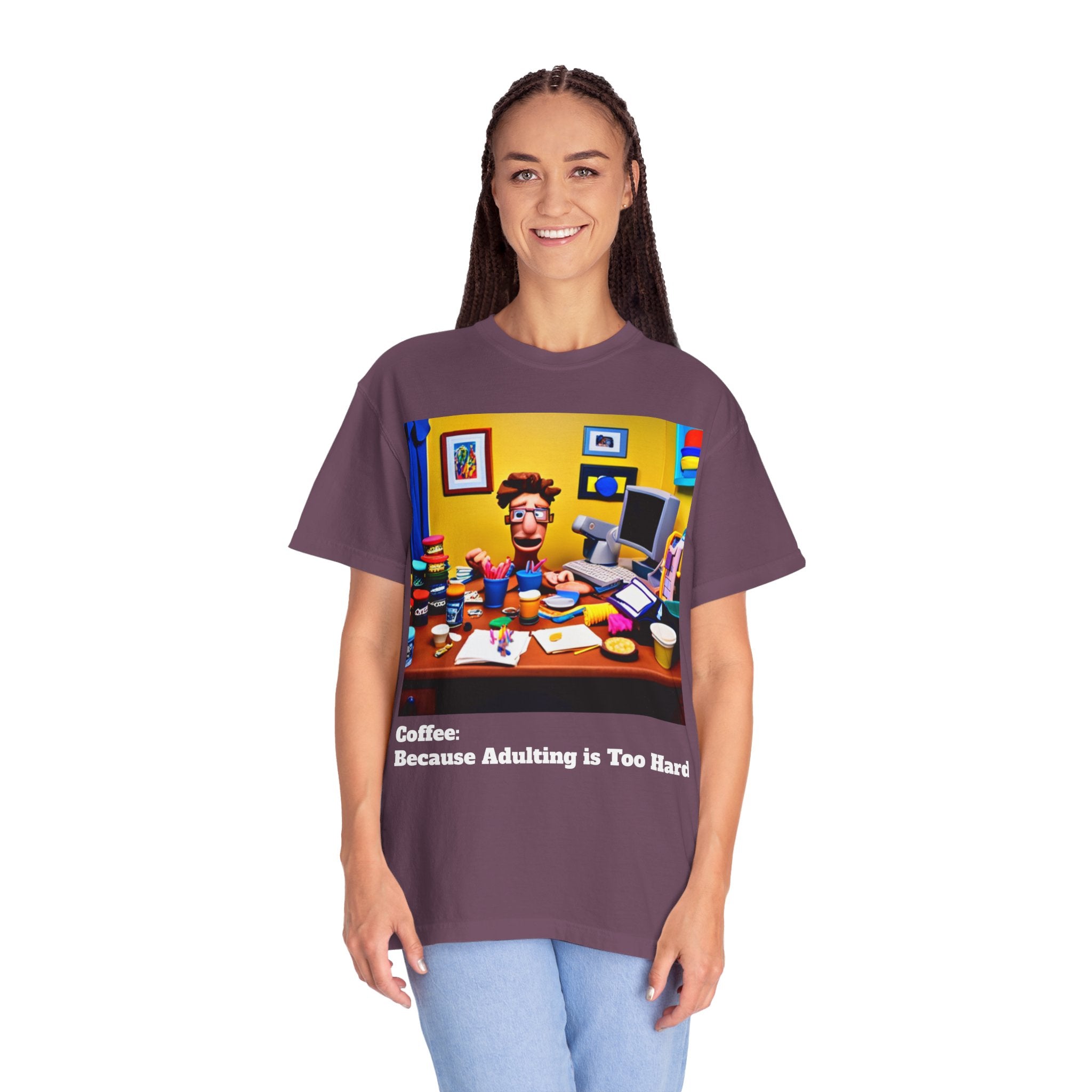 Unisex "Coffee: Because Adulting is Too Hard" Garment-Dyed T-shirt