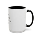 "Coffee: Because Adulting Is Hard" Accent Coffee Mug (11, 15oz)