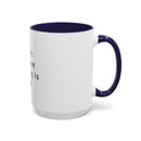 "Coffee: Because Adulting Is Hard" Accent Coffee Mug (11, 15oz)