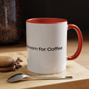 “Silent Screams Answered: The Ultimate Coffee Mug for Morning Rescues!” Accent Coffee Mug (11, 15oz)