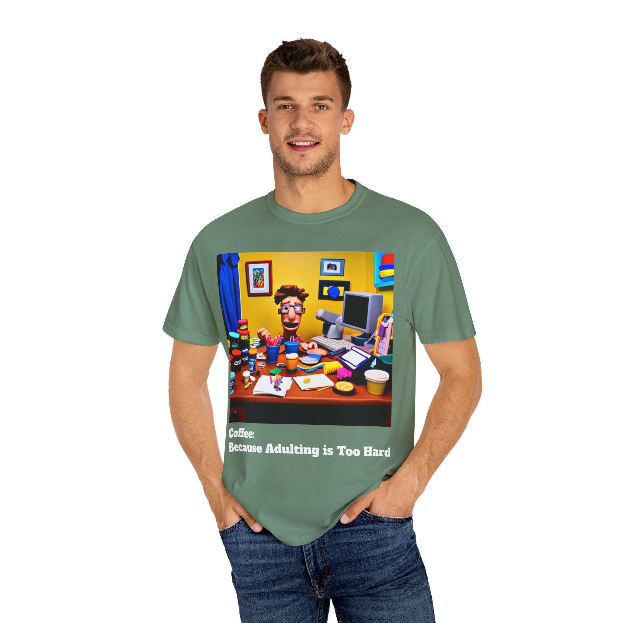 Unisex "Coffee: Because Adulting is Too Hard" Garment-Dyed T-shirt