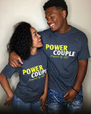 His and Hers POWER COUPLE Short Sleeve T Shirts